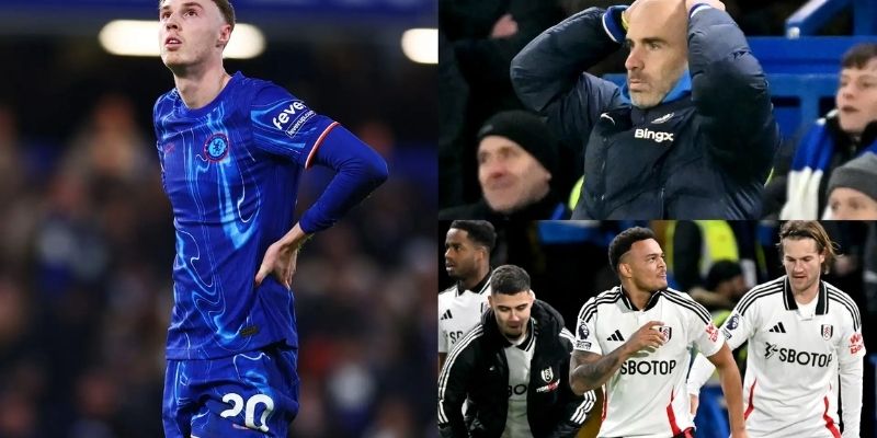 Dự đoán trận đấu tiếp theo Chelsea vs Fulham