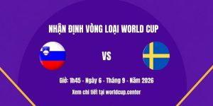 Nhận định Slovenia vs Thuỵ Điển