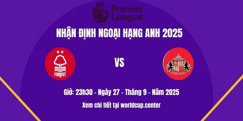 Nottm Forest vs Sunderland