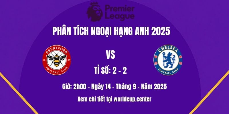 Phân Tích Brentford Vs Chelsea