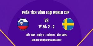 Phân tích Slovenia vs Thuỵ Điển