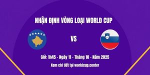 Nhận định Kosovo vs Slovenia