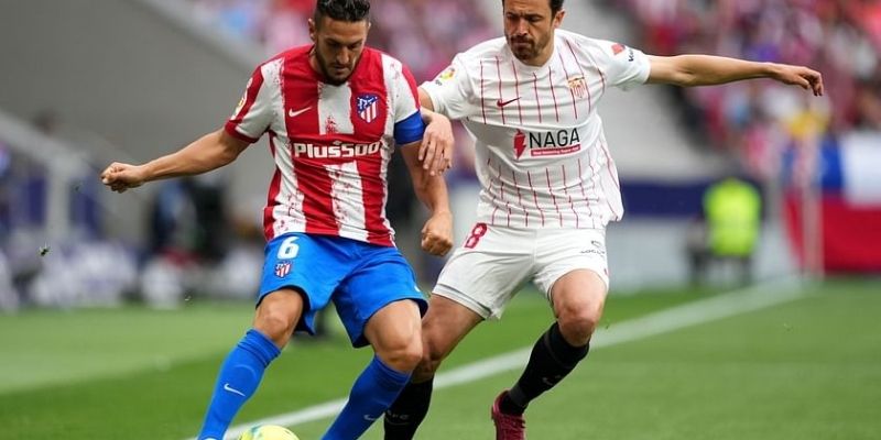 Diễn biến trận là cơ sở phân tích Atletico Madrid vs Sevilla