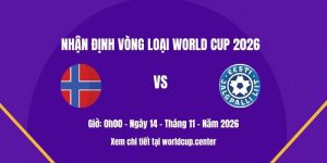 Nhận định Na Uy vs Estonia
