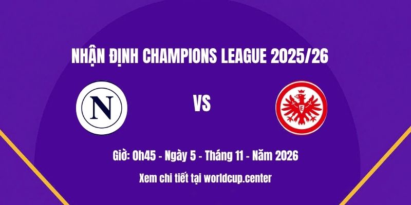 Nhận định Napoli vs Frankfurt