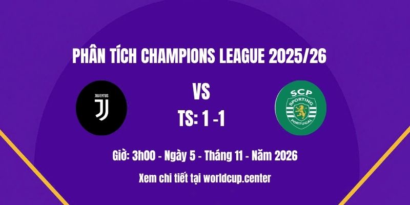 Phân tích Juventus vs Sporting