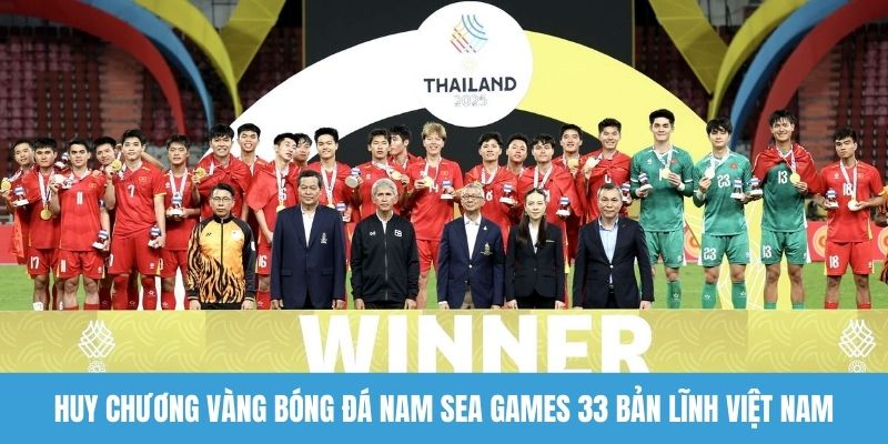 Huy chương vàng bóng đá nam Sea Games 33