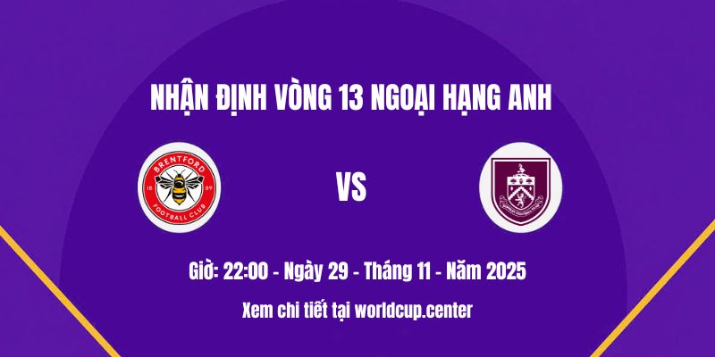 Nhận định Brentford vs Burnley