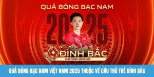 Quả bóng bạc nam Việt Nam 2025