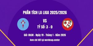 Phân tích Celta vs Rayo