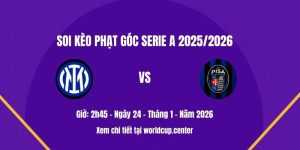 Soi kèo phạt góc Inter vs Pisa
