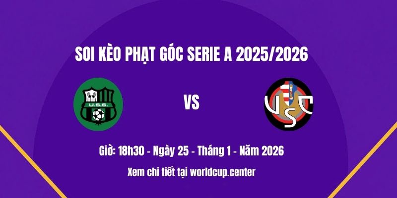 Soi kèo phạt góc Sassuolo vs Cremonese