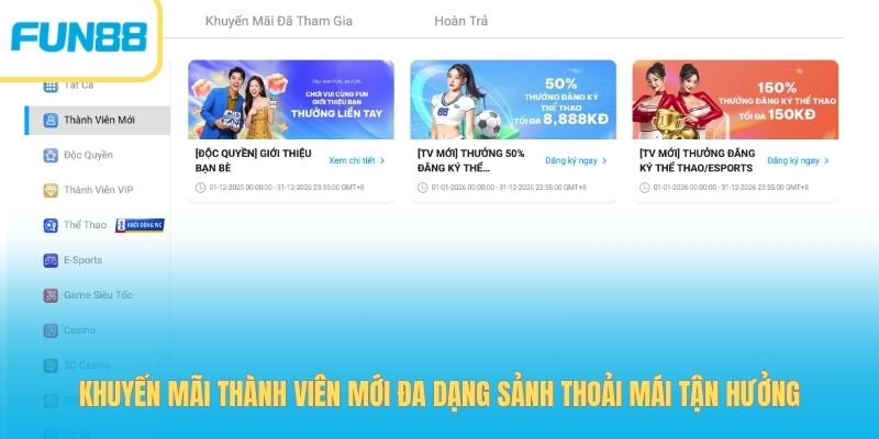 Khuyến mãi thành viên mới đa dạng sảnh thoải mái tận hưởng