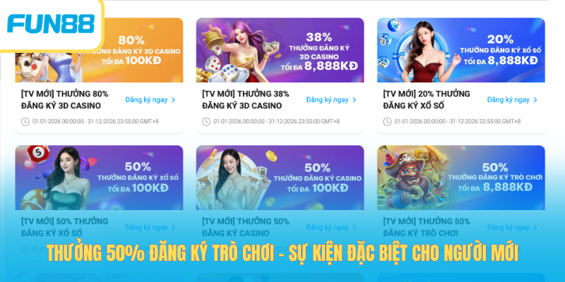 Thưởng 50% đăng ký trò chơi