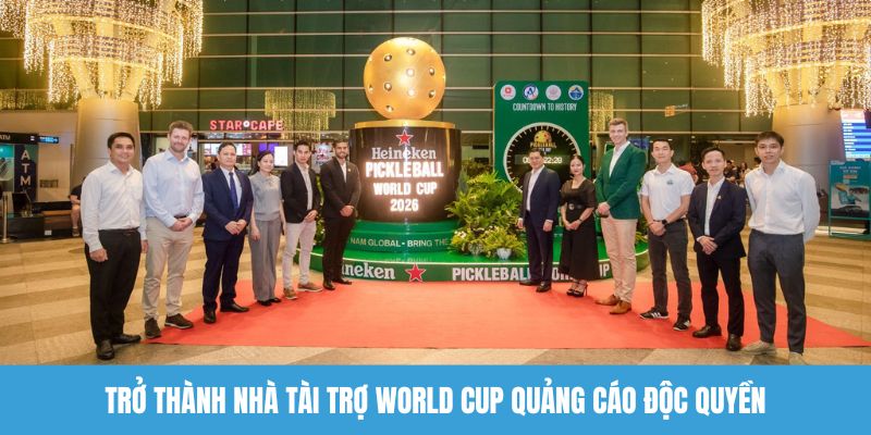 Trở thành nhà tài trợ World Cup quảng cáo độc quyền